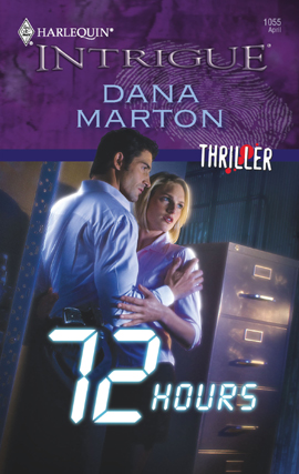 Title details for 72 Hours by Dana Marton - Available